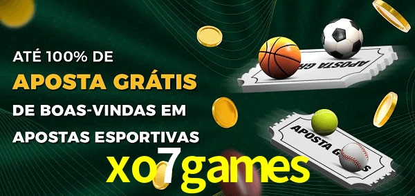 xo7games Ate 100% de Aposta Gratis